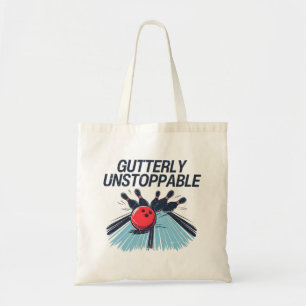 Gutterly Unstoppable Tote Bag