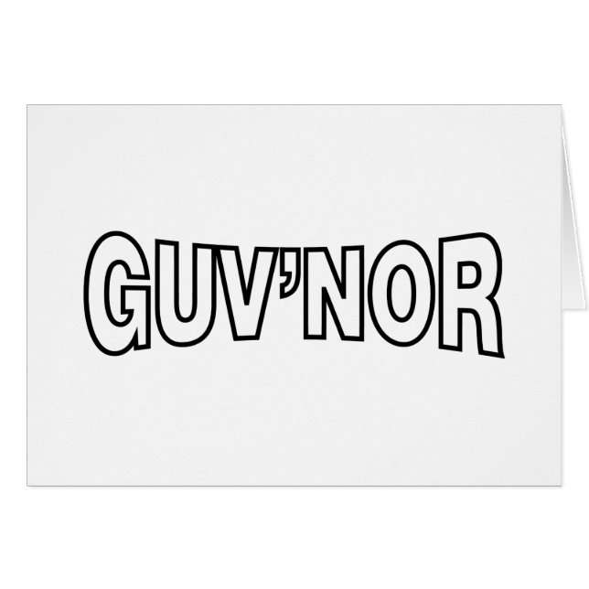 GUV'NOR GREETING CARD (Front Horizontal)