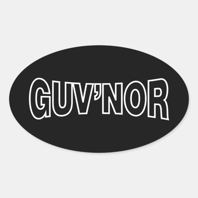 GUV'NOR OVAL STICKER (Front)