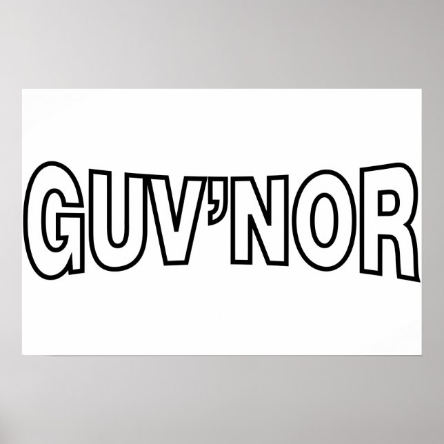 GUV'NOR POSTER (Front)