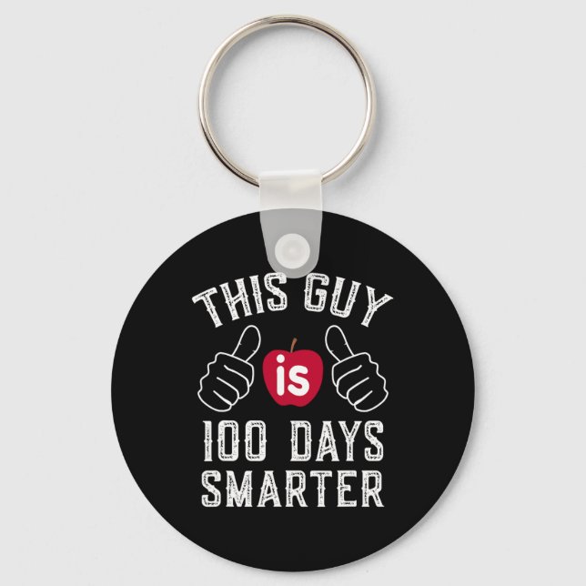 Guy Is 100 Days Smarter School  Key Ring (Front)