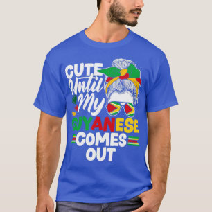 Guyana Guyanese Guyana Flag Cute Until My Guyanese T-Shirt