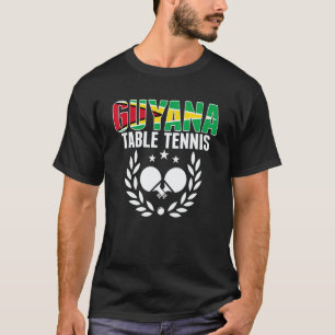 Guyana Table Tennis Guyanese Ping Pong Team Suppo T-Shirt