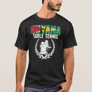 Guyana Table Tennis  Guyanese Ping Pong Team Suppo T-Shirt