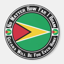 Guyana Will Be For Ever Home