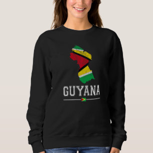 Guyanese Map And Flag Souvenir Distressed Guyana Sweatshirt