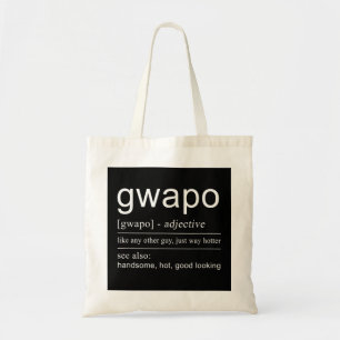 Gwapo Pogi Filipino Philippines for Men Tote Bag