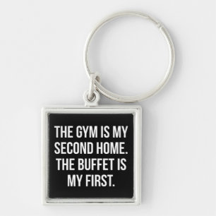 Gym and Buffet is My Home, Bulking - Funny Workout Key Ring