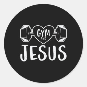 Gym And Jesus Gym Fitness Lifting Weights Body Bui Classic Round Sticker