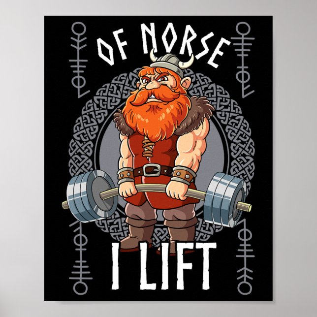 Gym Bodybuilding Training Of Norse I Lift Viking  Poster (Front)