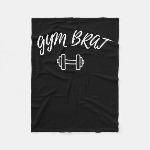 Gym Brat _ Motivational Workout Fitness Graphic Fleece Blanket