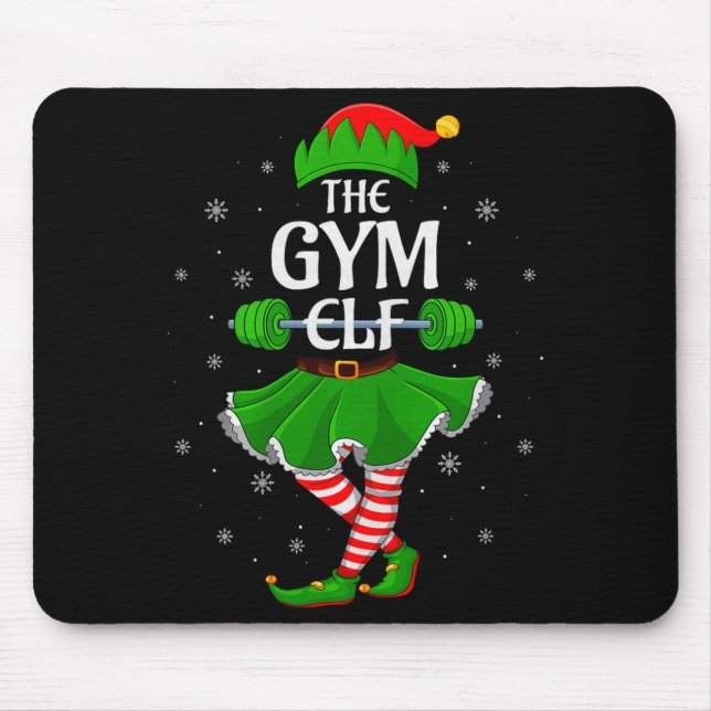 Gym Elf Christmas Family Workout Girls Women Elf S Mouse Pad (Front)