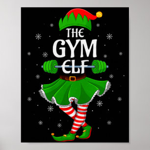 Gym Elf Christmas Family Workout Girls Women Elf S Poster