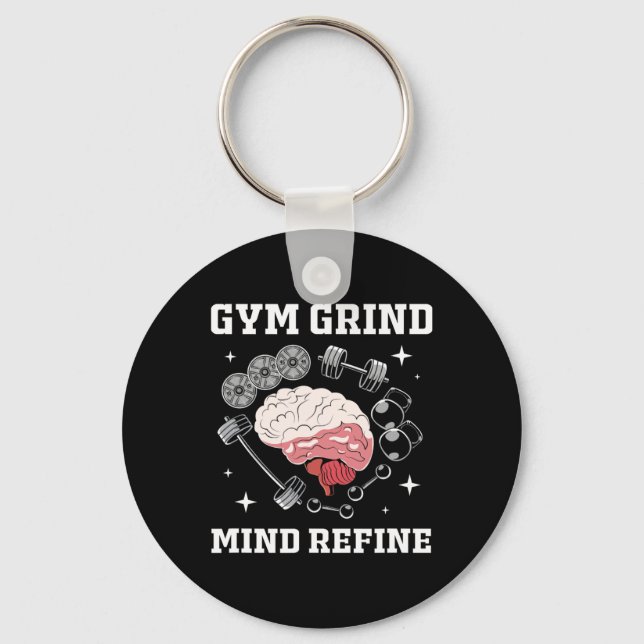 Gym Grind Mind Refined Bodybuilding Funny Gym Rat  Key Ring (Front)