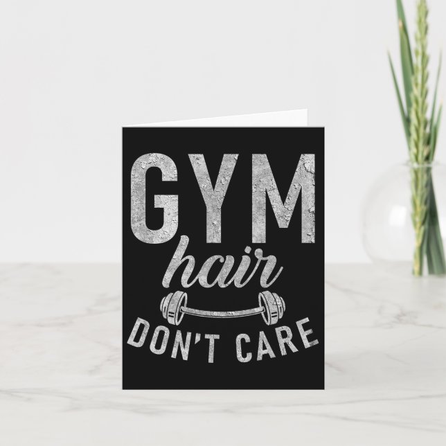 Gym Hair Dont Care Funny Workout Bodybuilding  Card (Front)