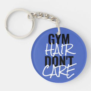 Gym Hair Don't Care Women's Keychain