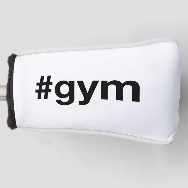 GYM Hashtag Golf Head Cover (Front)