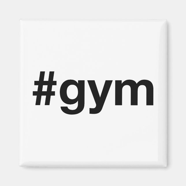 GYM Hashtag Magnet (Front)