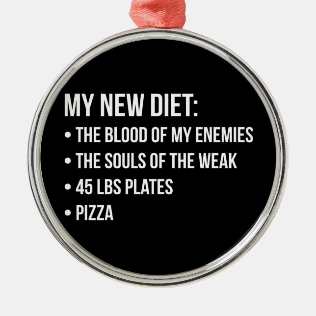 Gym Humour - Diet - Blood, Souls, Pizza - Funny Metal Ornament (Front)