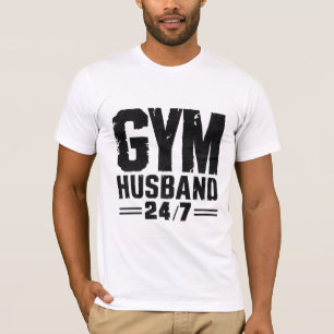 Gym Husband 24/7' T-Shirt