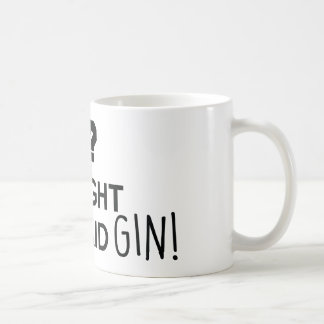 Gym i thought you said gin coffee mug