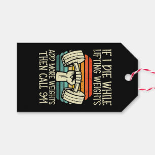 Gym If I Die Lifting Weighs Funny Workout Fitness Gift Tags