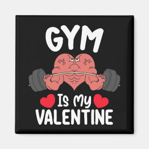 Gym Is My Valentine Day Fitness Workout Sports Magnet