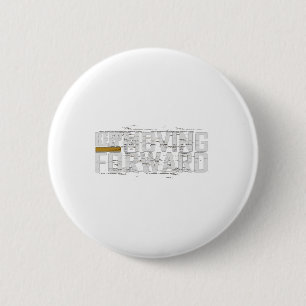 Gym Keep Moving Forward (art In Front And Back)  6 Cm Round Badge