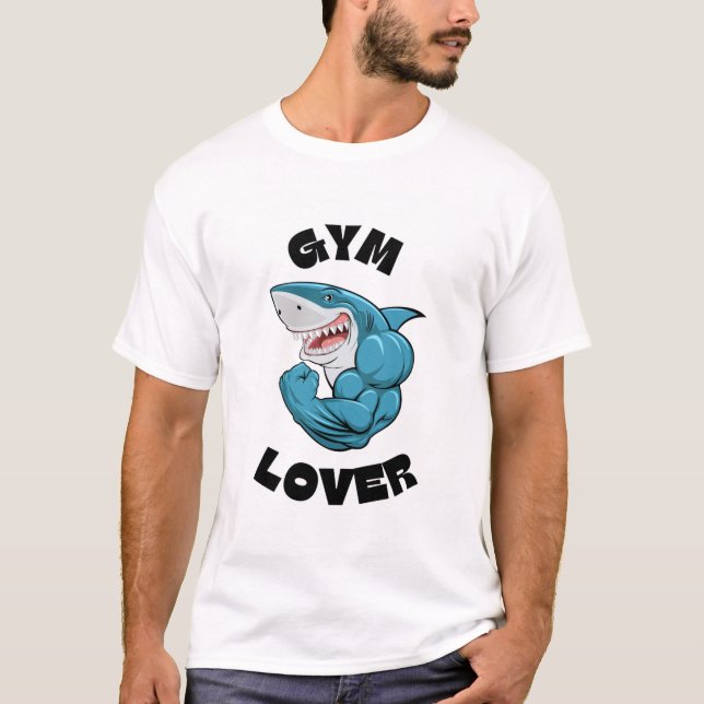 Gym Lover Shark Shirt - Funny Fitness Design (Front)