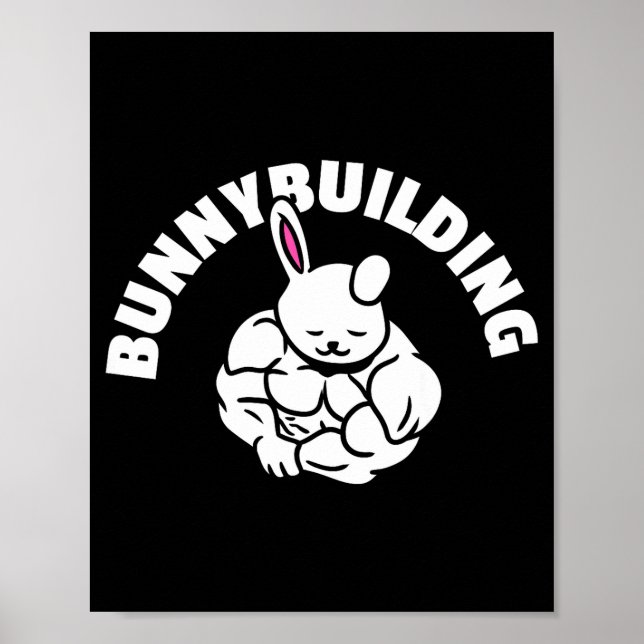 Gym Maniac Easter Workout Bunny Bunnybuilding Bb M Poster (Front)
