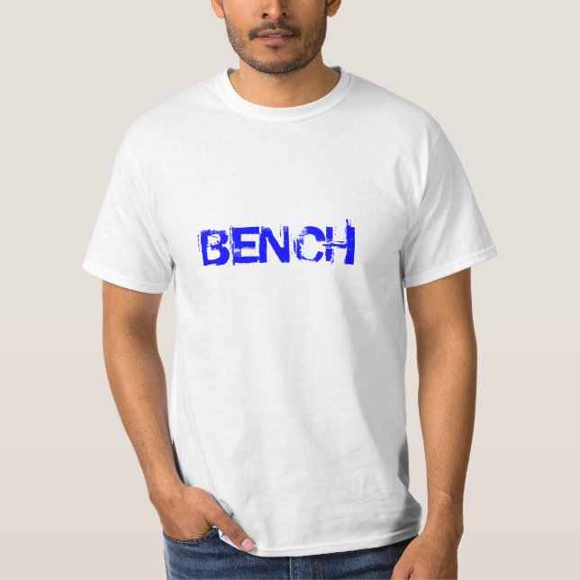 Gym Motivation "Bench" T-Shirt (Front)