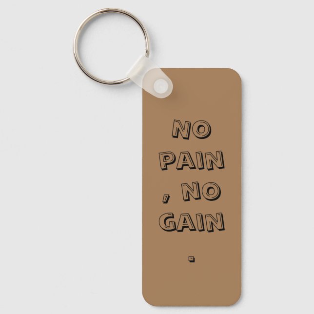 GYM Motivation Custom text  And Light Brown Key Ring (Front)