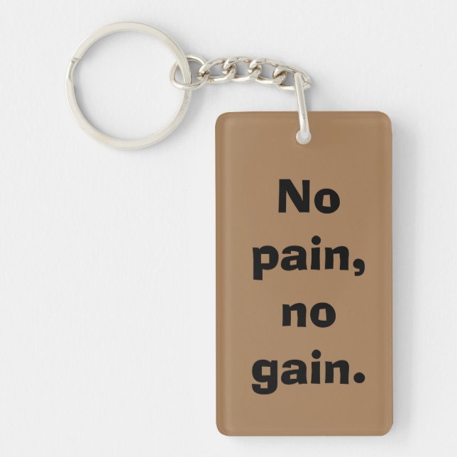 GYM Motivation Custom text  And Light Brown Key Ring (Front)