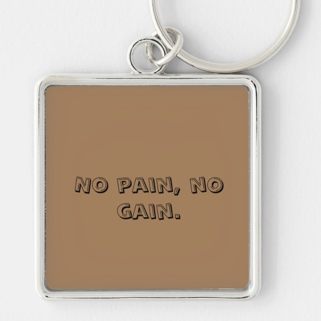 GYM Motivation Custom text  And Light Brown Key Ring (Front)