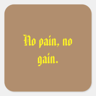 GYM Motivation quotes And Light Brown Square Sticker