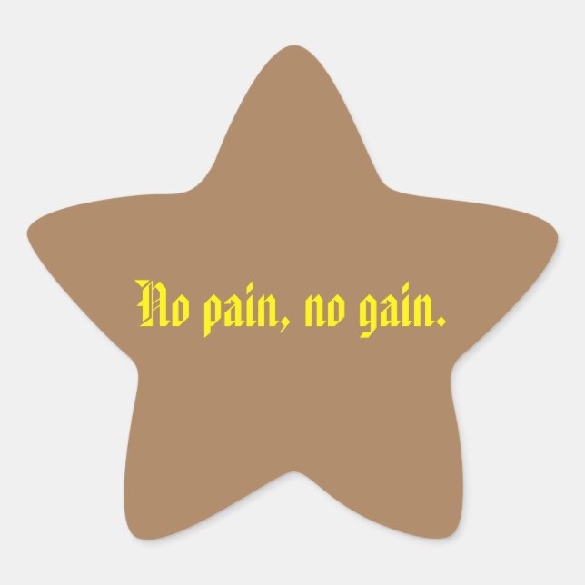 GYM Motivation quotes And Light Brown  Star Sticker (Front)