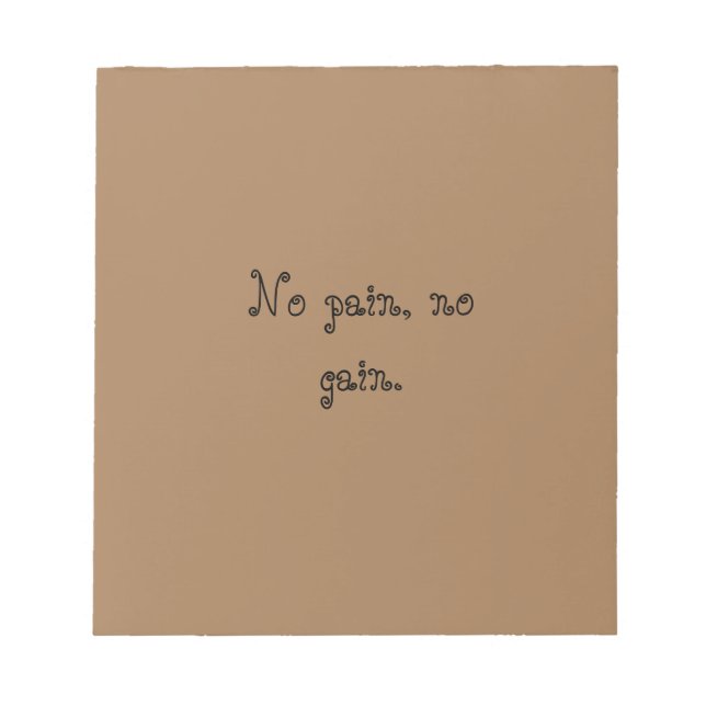 GYM Motivation quotes Custom text  And Light Brown Notepad (Front)