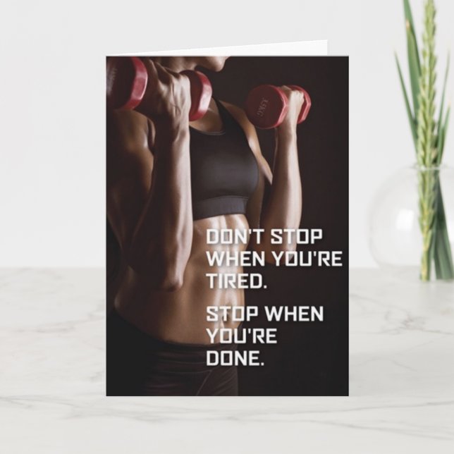 Gym Motivation - Stop When You're Done - Women's Card (Front)
