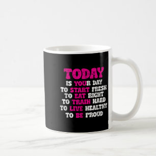 Gym Motivation Workout Quote Motivational Fitness Coffee Mug