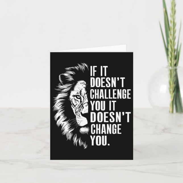 Gym Motivational Quotes If It Doesn't Challenge Yo Card (Front)