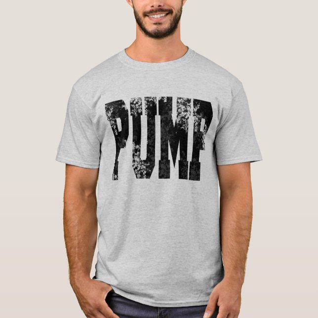 GYM PUMP WORKOUT T-Shirt (Front)