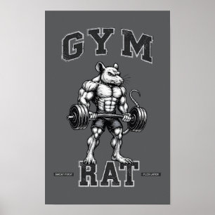 Gym Rat Deadlift -Lifting Humor- Bodybuilding Art Poster