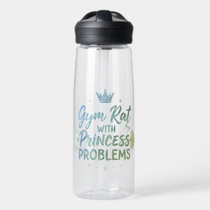 Gym Rat with Princess Problems Fitness Water Bottle