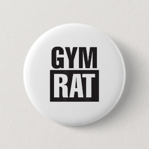 Gym Rat - Workout - Hustle - Fitness - Motivation  6 Cm Round Badge