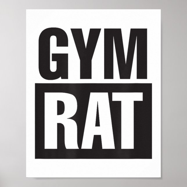 Gym Rat - Workout - Hustle - Fitness - Motivation  Poster (Front)