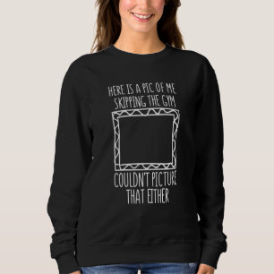 Gym Skipping Picture Desing for Workout Training Sweatshirt
