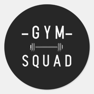 Gym Squad Bodybuilding Motivational Quote Gym Work Classic Round Sticker