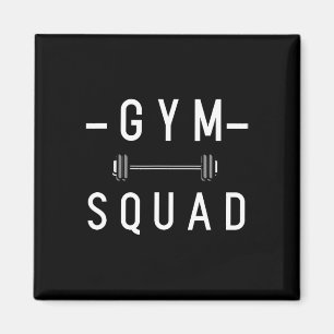 Gym Squad Bodybuilding Motivational Quote Gym Work Magnet