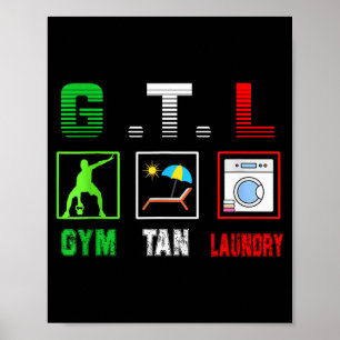 Gym Tan Laundry Gtl New Jersey Garden Nj Shore Ita Poster
