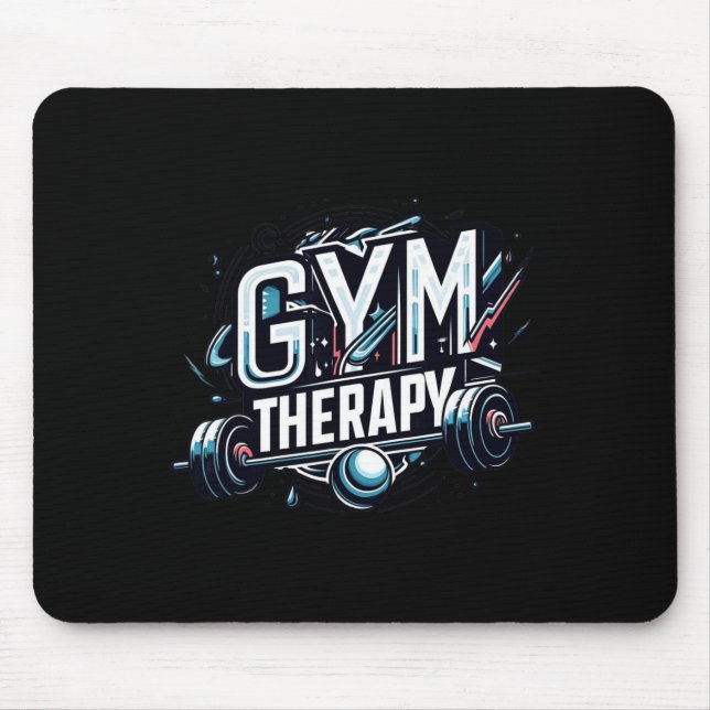 Gym Therapy Session - Bodybuilding Fitness Lifter  Mouse Pad (Front)